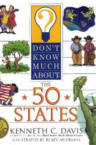 Cover of Don't Know Much about the 50 States