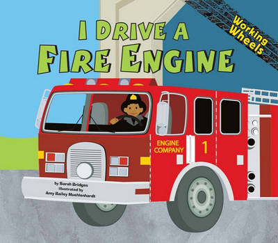 Book cover for I Drive a Fire Engine
