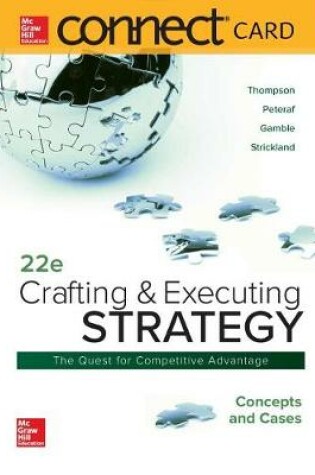 Cover of Connect Access Card for Crafting & Executing Strategy: Concepts and Cases