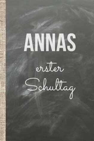 Cover of Annas erster Schultag