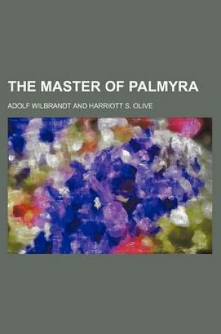 Cover of The Master of Palmyra