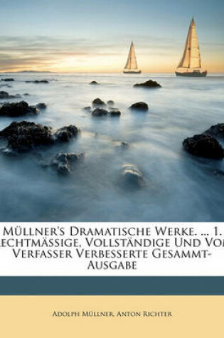 Cover of Mullner's Dramatische Werke.