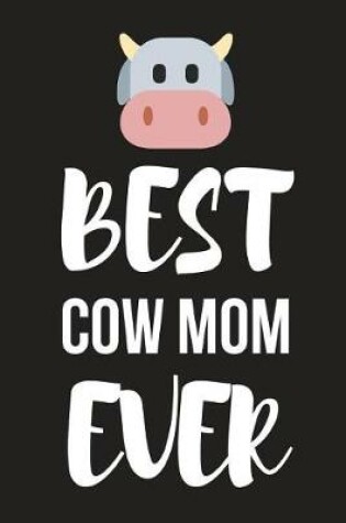 Cover of Best Cow Mom Ever