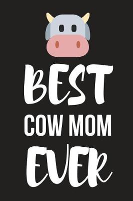 Book cover for Best Cow Mom Ever