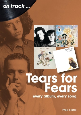 Book cover for Tears For Fears On Track