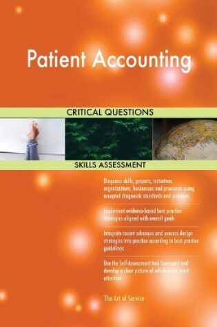 Cover of Patient Accounting Critical Questions Skills Assessment
