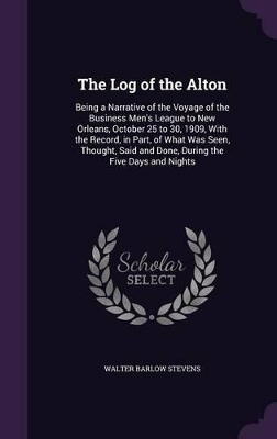 Book cover for The Log of the Alton