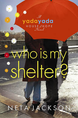 Book cover for Who Is My Shelter?