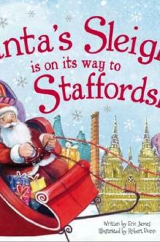 Cover of Santa's Sleigh is on it's Way to Staffordshire
