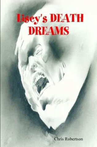 Cover of Lisey's DEATH DREAMS