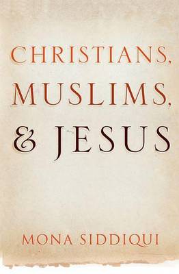 Book cover for Christians, Muslims and Jesus