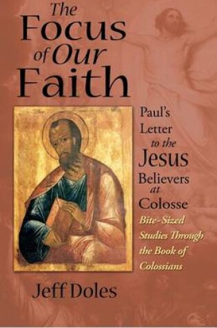 Cover of The Focus of Our Faith