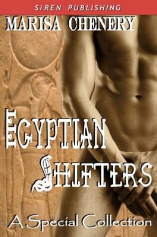 Cover of Egyptian Shifters (Siren Publishing)