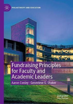 Book cover for Fundraising Principles for Faculty and Academic Leaders