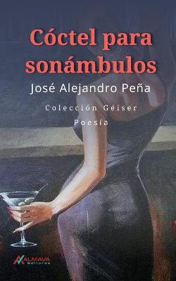 Cover of Cóctel para sonámbulos