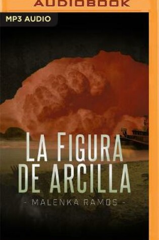 Cover of La Figura de Arcilla (Narraci�n En Castellano)