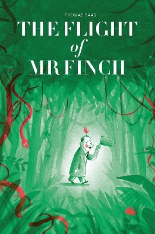 Cover of The Flight of Mr Finch