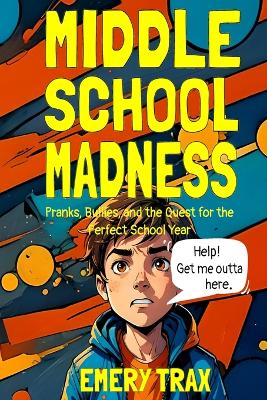 Book cover for Middle School Madness