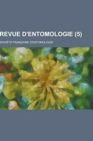 Cover of Revue D'Entomologie (5)