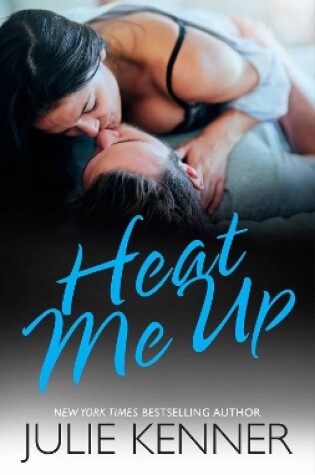 Cover of Heat Me Up