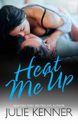 Book cover for Heat Me Up