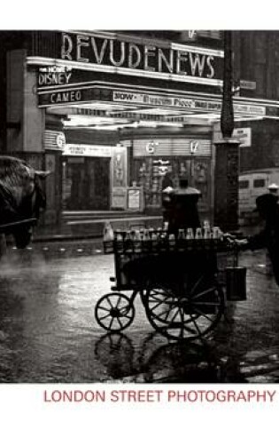 Cover of London Street Photography 1860-2010