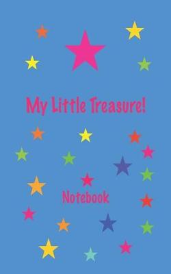 Book cover for My Little Treasure! Notebook