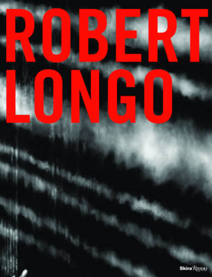 Book cover for Robert Longo