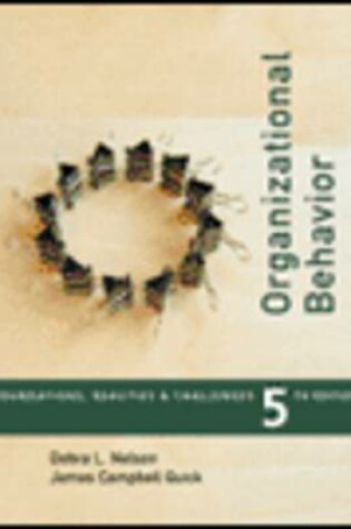 Cover of Organizational Behaviour Foundation Real Challenge Information