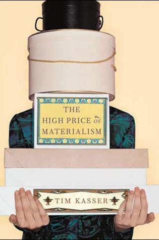 Cover of The High Price of Materialism