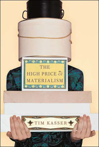 Book cover for The High Price of Materialism