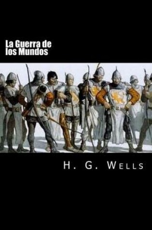 Cover of La Guerra de los Mundos (Spanish Edition) (Special Edition)