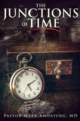 Book cover for The Junctions Of Time