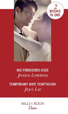 Book cover for His Forbidden Kiss / Temporary Wife Temptation