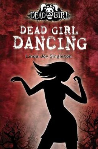 Cover of Dead Girl Dancing