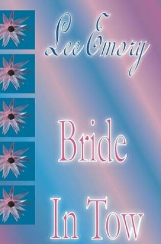 Cover of Bride in Tow