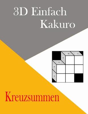 Book cover for 3D einfache Kakuro-Kreuzsummen