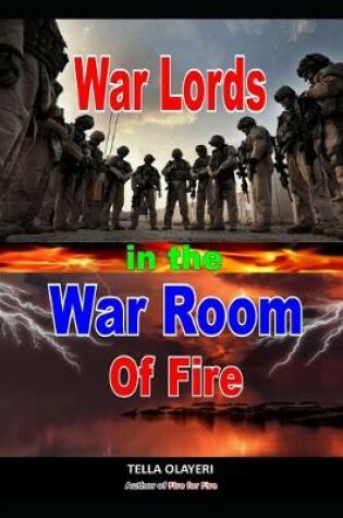 Cover of War Lords In The War Room Of Fire