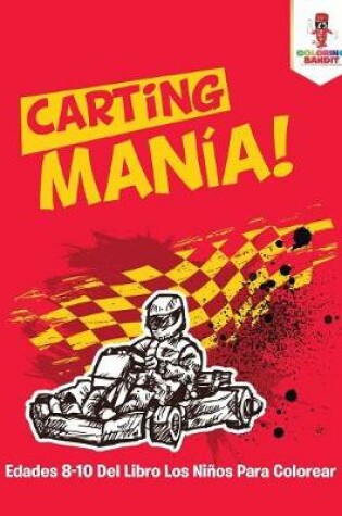 Cover of Carting Manía!