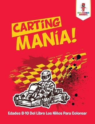 Book cover for Carting Manía!