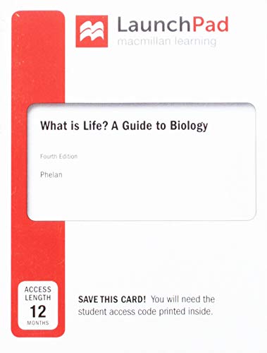 Book cover for Launchpad for What Is Life? a Guide to Biology (2-Term Access)