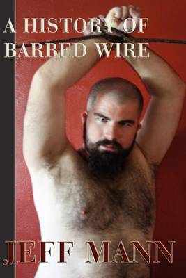 Book cover for A History of Barbed Wire