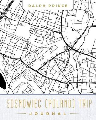 Book cover for Sosnowiec (Poland) Trip Journal