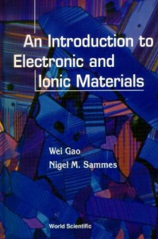 Cover of Introduction To Electronic And Ionic Materials, An