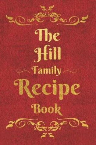 Cover of The Hill Family Recipe Book