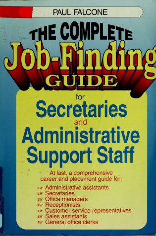 Cover of Complete Job-finding Guide for Secretaries and Admin Staff