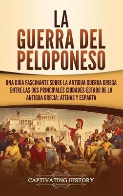 Book cover for La guerra del Peloponeso