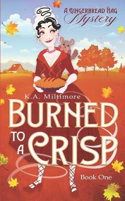 Book cover for Burned to a Crisp