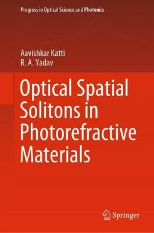 Cover of Optical Spatial Solitons in Photorefractive Materials