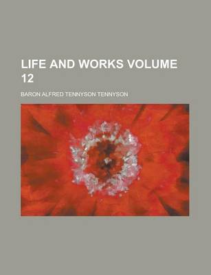 Book cover for Life and Works Volume 12